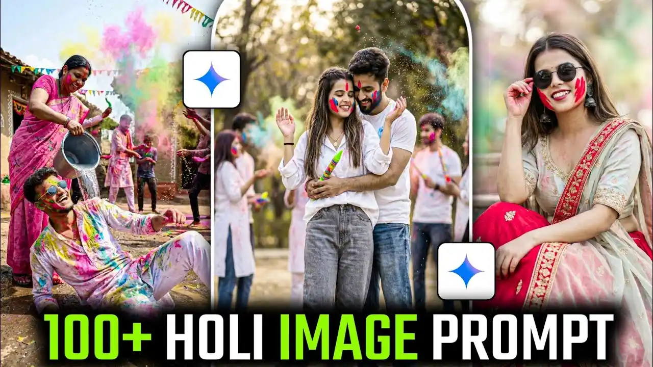 Holi 2026 के लिए Gemini AI Photo Prompts : 10 ट्रेंडिंग आइडियाज से लड़कों की फोटोज को इंस्टेंट ट्रांसफॉर्म करें